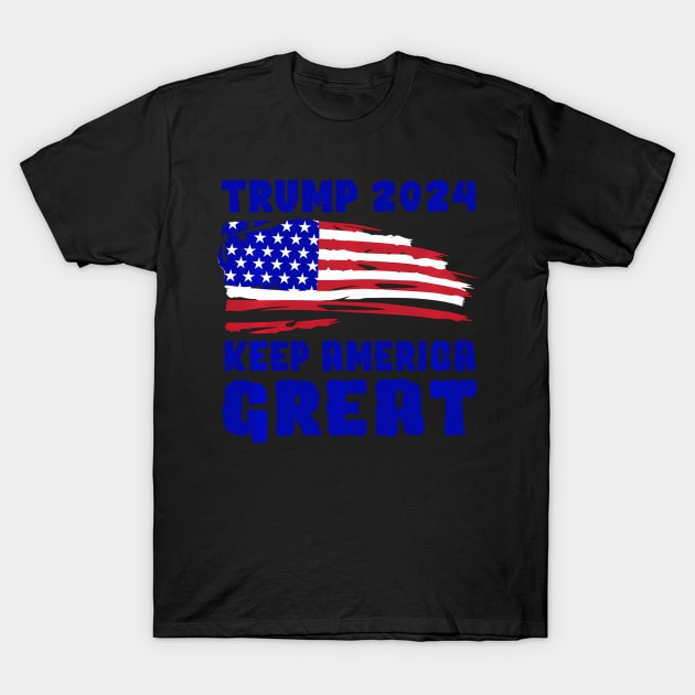 President Trump 2024 Usa Flag-Keep America T-Shirt by lam-san-dan